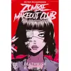 Zombie Makeout Club - Tome 1