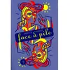 Face À Pile - Mensonges, Horreurs Et Splendeurs