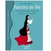 Paroles De Fée - L'art Des Formules Magiques