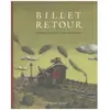 Livres jeunesse : Billet Retour