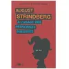 August Strindberg À L'usage Des Personnes Pressées