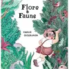 The Hoochie Coochie Flore & Faune