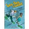 Iles Du Vent (Les) - Tome 1