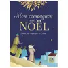 Magnificat Eds Mon compagnon vers Noël