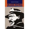 Images Noires - La Représentation Des Noirs Dans La Bande Dessinée Mon...