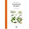 SUREAU Grand traité des épices