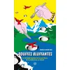 Bouffes Bluffantes - La Véritable Histoire De La Nourriture, De La Pré...