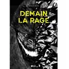 Bubble Demain la rage