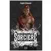 Chroniques D'une Sorcière D'aujourd'hui Tome 3 - Kembele