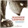 Maurice et Léopold