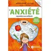 Editions de Mortagne L'anxiété Racontée Aux Enfants