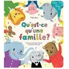 Qu est-ce qu une famille ?