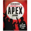 Crackboom Le Grand Livre De Apex Legends - Guide Non Officiel