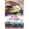 Le Vol De L'aigle