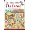 La Ferme - Avec 100 Stickers Repositionnables