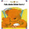 Fais Dodo Bébé Ours !