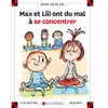 Calligram Max Et Lili - Max Et Lili Ont Du Mal À Se Concentrer