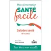 Jouvence Salades Santé - 59 Recettes