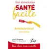 Jouvence Anticholestérol et 63 recettes