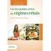 Les Incroyables Vertus Du Régime Crétois - Soleil Et Santé Toute L'ann...