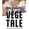 PPUR Presses Polytechniques Ma cuisine végétale: 140 recettes approuvées par un spécialiste de la nutrition