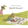 Petit-Ours Et Léontine - Quelle Frousse !