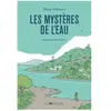 Joie De Lire Les Mystères de l'eau
