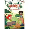 Le Refuge D'audrey - Les Bébés Animaux