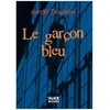 Livres jeunesse : Le Garçon Bleu