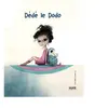 Livres jeunesse : DÃ©dÃ© Le Dodo