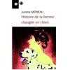 Histoire De La Femme Changée En Chien