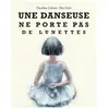 Kaleidoscope Une Danseuse Ne Porte Pas De Lunettes