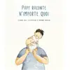 Kaleidoscope Papy raconte n'importe quoi
