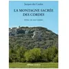 La Montagne Sacrée Des Cordes