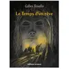 Le Temps D'un Rêve