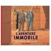 Blake Et Mortimer L'aventure immobile: Hors-série - Tome 5, L'aventure immobile