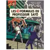 Les trois formules du professeur Sato: Tome 2, Mortimer contre Mortimer