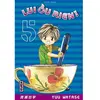 Kana Eds Lui ou rien (Zettai Kareshi) - Tome 5