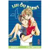 Kana Eds Lui ou rien (Zettai Kareshi) - Tome 4
