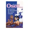 La Musardine Eds Livre Osez pimenter la sexualite du couple
