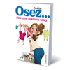 Livre Osez être un maman sexy