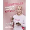 La Plage Editeur Les irrésistibles desserts et goûters de Healthy Lalou