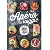 La Plage Editeur Apéro veggie