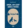 La Fontaine De Siloe Amok, Un Loup Dans L?Hiver
