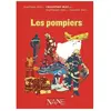 Expliquez-Moi - Les Pompiers