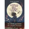 Anne Carriere Eds La fille qui avait bu la lune