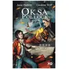 Oksa Pollock Tome 4 - Les Liens Maudits