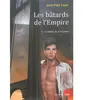 Les Bâtards De L'empire Tome 1 - L'ombre De La Terreur