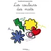 Les couleurs des mots - Marie Desmargers