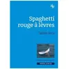 Spaghetti Rouge À Lèvres